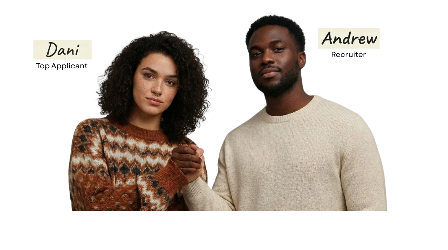Two professionals — Dani (top applicant) and Andrew (recruiter)